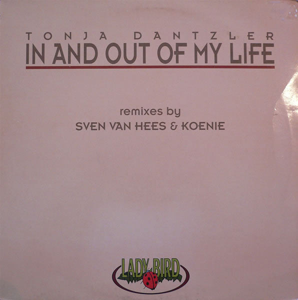 Tonja Dantzler : In And Out Of My Life (12")