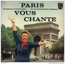 Various : Paris Vous Chante - 14 Famous French Stars (LP, Comp)