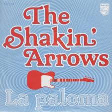 The Shakin' Arrows : La Paloma (7", Single)