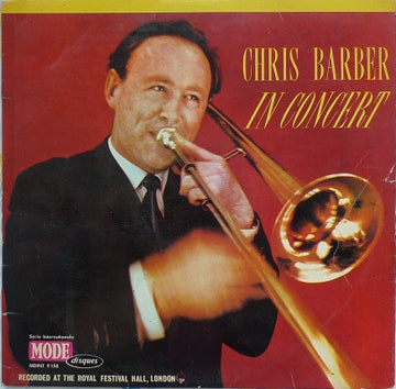 Chris Barber's Jazz Band : In Concert (LP, Album, Mono)