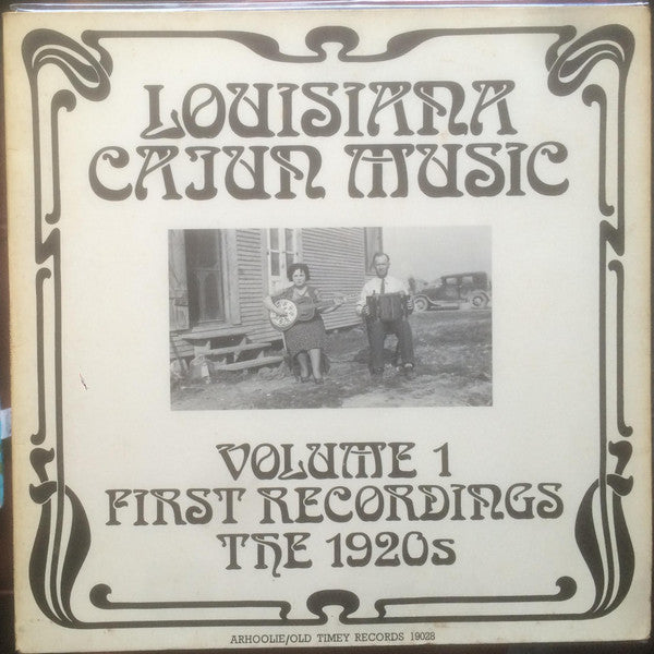 Various : Louisiana Cajun Music Volume 1 - First Recordings - The 1920's (LP, Comp)