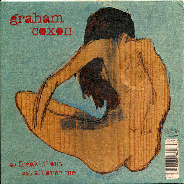 Graham Coxon : Freakin' Out / All Over Me (7", Single, Ltd, Gat)