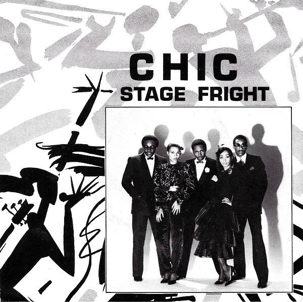 Chic : Stage Fright (7", Single)