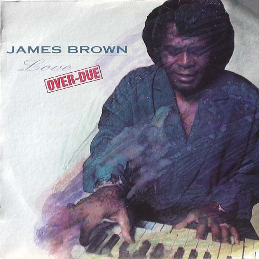 James Brown : Love Over-Due (LP, Album)