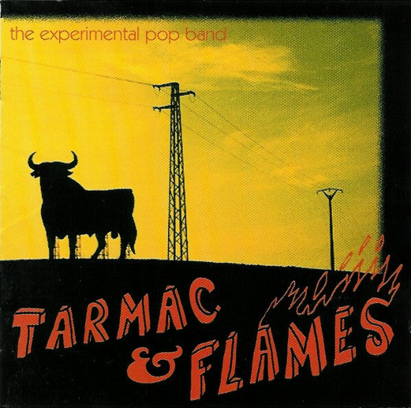 Experimental Pop Band : Tarmac & Flames (CD, Album)