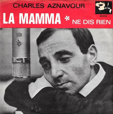 Charles Aznavour : La Mamma (7", Single)