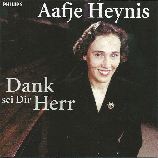 Aafje Heynis : Dank Sei Dir Herr (CD, Album, Comp, Mono)