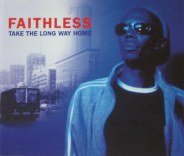 Faithless : Take The Long Way Home (CD, Maxi)