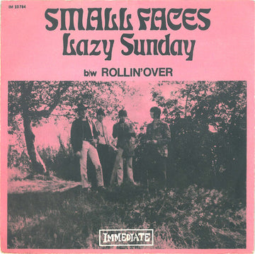 Small Faces : Lazy Sunday b/w Rollin' Over (7", Single)