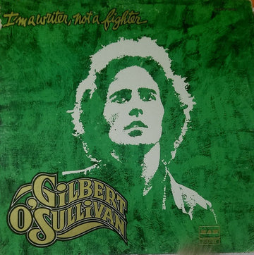 Gilbert O'Sullivan : I'm A Writer, Not A Fighter (LP, Album, Bes)