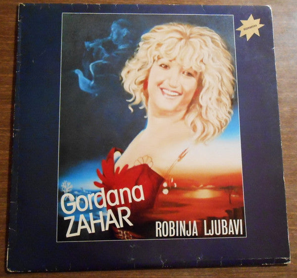 Gordana Lazarević : Robinja Ljubavi (LP, Album)