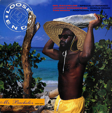 Loose Ends : Mr. Bachelor (Vex Mix) (12")