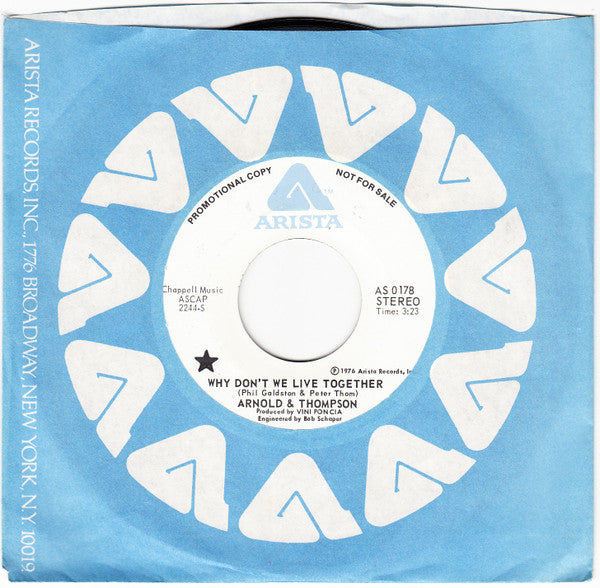 Arnold & Thompson : Why Don't We Live Together (7", Single, Mono, Promo)