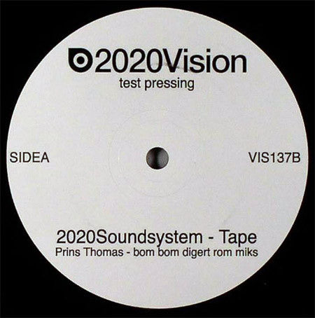 2020 Soundsystem : Tape (Prins Thomas Remixes) (12")