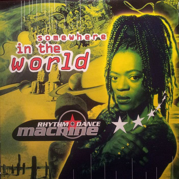 Rhythm + Dance Machine : Somewhere In The World (12")