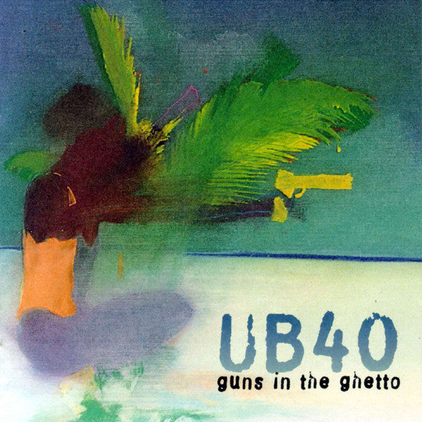 UB40 : Guns In The Ghetto (CD, Album)