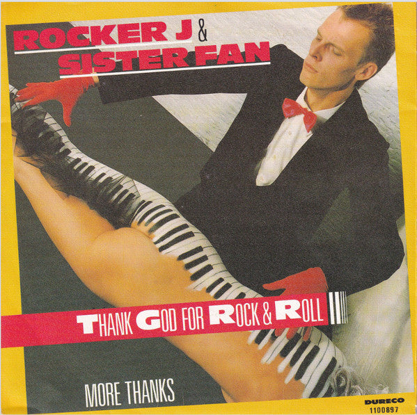 Rocker J. And Sister Fan : Thank God For Rock & Roll (7")