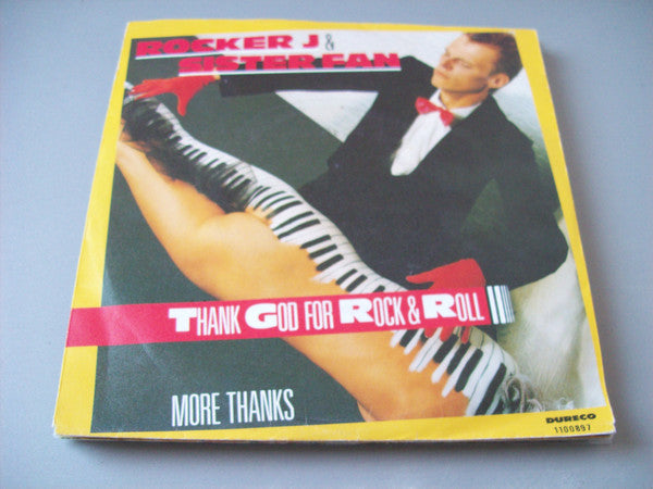 Rocker J. And Sister Fan : Thank God For Rock & Roll (7")