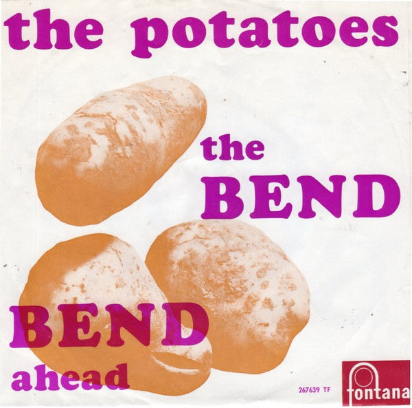 The Potatoes (3) : The Bend (7", Single)
