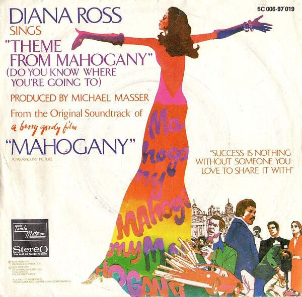 Diana Ross : Theme From Mahogany (Do You Know Where You're Going To) (7", Single)