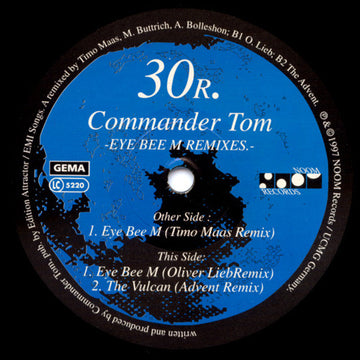Commander Tom : Eye Bee M (Remixes) (12")