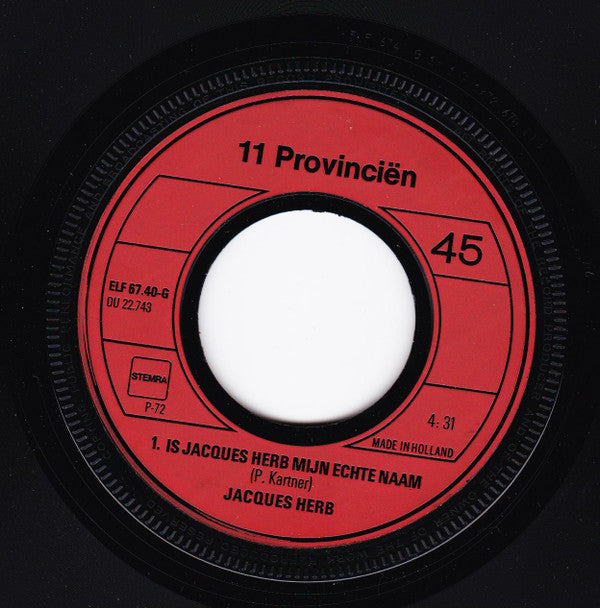 Jacques Herb : Is Jacques Herb Mijn Echte Naam / Ik Vond Bij Jou De Grote Liefde (7", Single, Ora)