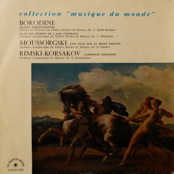 Alexander Borodin, Modest Mussorgsky, Nikolai Rimsky-Korsakov : Danses Polovtsiennes - Dans Les Steppes De L'Asie Centrale - Une Nuit Sur Le Mon Chauve - Capriccio Espagnol (LP)