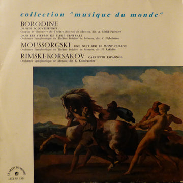 Alexander Borodin, Modest Mussorgsky, Nikolai Rimsky-Korsakov : Danses Polovtsiennes - Dans Les Steppes De L'Asie Centrale - Une Nuit Sur Le Mon Chauve - Capriccio Espagnol (LP)