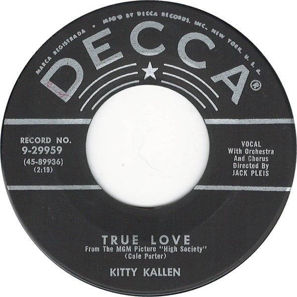 Kitty Kallen : True Love / Will I Always Be Your Sweetheart? (7", Single)