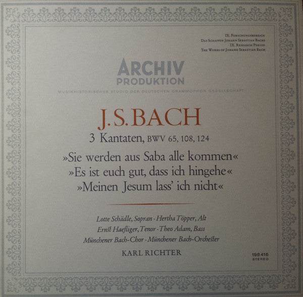 Johann Sebastian Bach, Lotte Schädle, Hertha Töpper, Ernst Haefliger, Theo Adam, Münchener Bach-Chor, Münchener Bach-Orchester, Karl Richter : 3 Kantaten, BWV 65, 108, 124: »Sie Werden Aus Saba Alle Kommen« · »Es Ist Euch Gut, Dass Ich Hingehe« · »Meinen Jesum Lass' Ich Nicht« (LP)