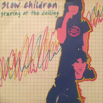 Slow Children (2) : Staring At The Ceiling (7", Single, Promo, Yel)