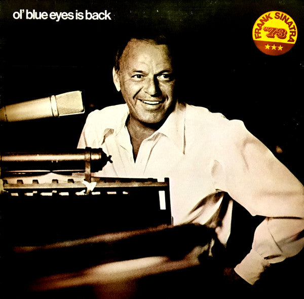 Frank Sinatra : Ol' Blue Eyes Is Back (LP, Album, Gat)
