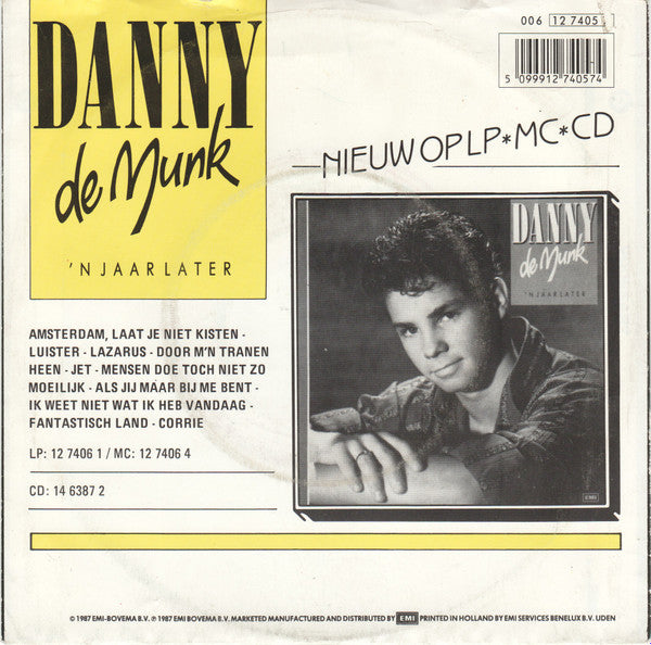 Danny de Munk : Amsterdam, Laat Je Niet Kisten / Lazarus (7")