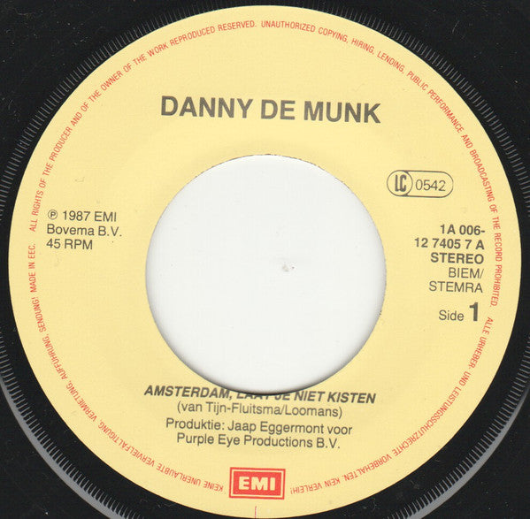 Danny de Munk : Amsterdam, Laat Je Niet Kisten / Lazarus (7")