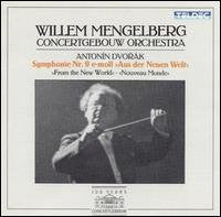 Willem Mengelberg, Concertgebouworkest, Antonín Dvořák : Symphonie Nr. 9 e-moll "Aus Der Neuen Welt" (CD, Album, Mono, RE)