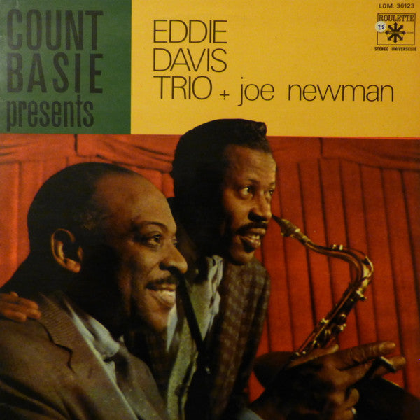 Count Basie Presents Eddie Davis Trio* + Joe Newman : Count Basie Presents Eddie Davis Trio + Joe Newman (LP, Album, RE)