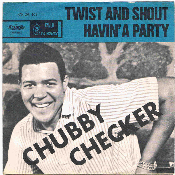 Chubby Checker : Twist And Shout (7", Single)