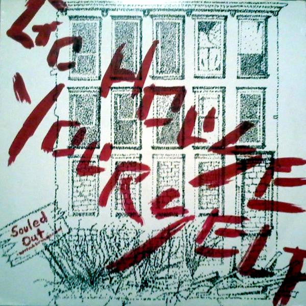 Souled Out (10) : Go House Yourself! (12", Single)