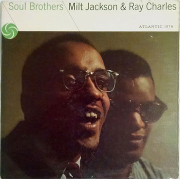 Milt Jackson & Ray Charles : Soul Brothers (LP, Album, Mono)