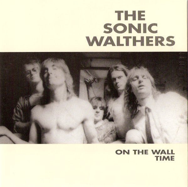 The Sonic Walthers : On The Wall / Time (7")