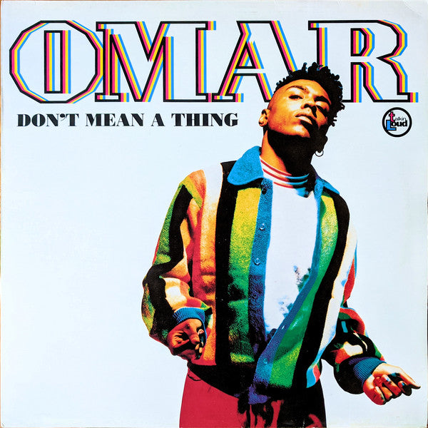 Omar : Don't Mean A Thing (12")