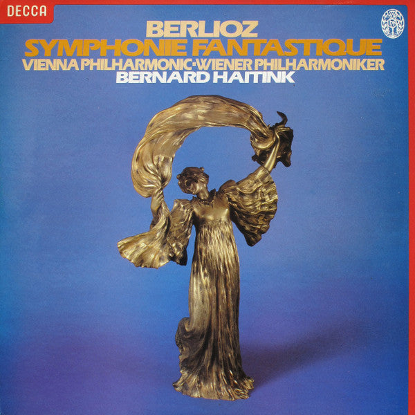 Hector Berlioz, Wiener Philharmoniker = Wiener Philharmoniker, Bernard Haitink : Symphonie Fantastique (LP)