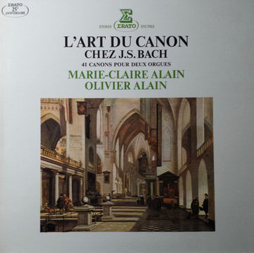 Johann Sebastian Bach - Marie-Claire Alain, Olivier Alain : L'art Du Canon Chez J.S. Bach (41 Canons Pour Deux Orgues) (LP)