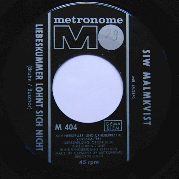 Siw Malmkvist : Liebeskummer Lohnt Sich Nicht  (7", Single)