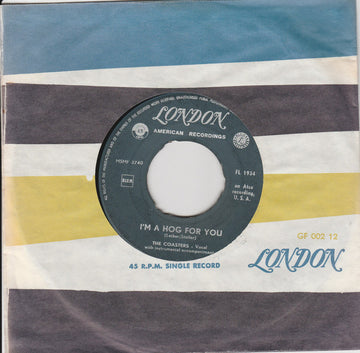 The Coasters : Poison Ivy / I'm A Hog For You (7")