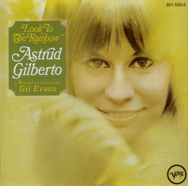 Astrud Gilberto : Look To The Rainbow (CD, Album, RE)