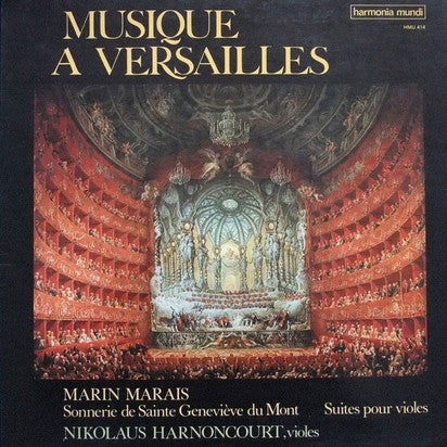 Nikolaus Harnoncourt, Marin Marais : Musique A Versailles-Marin Marais - Suites de Violes  (LP, Album, Gat)