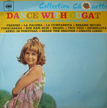 Xavier Cugat And His Orchestra : Dance With Cugat (LP, Comp)