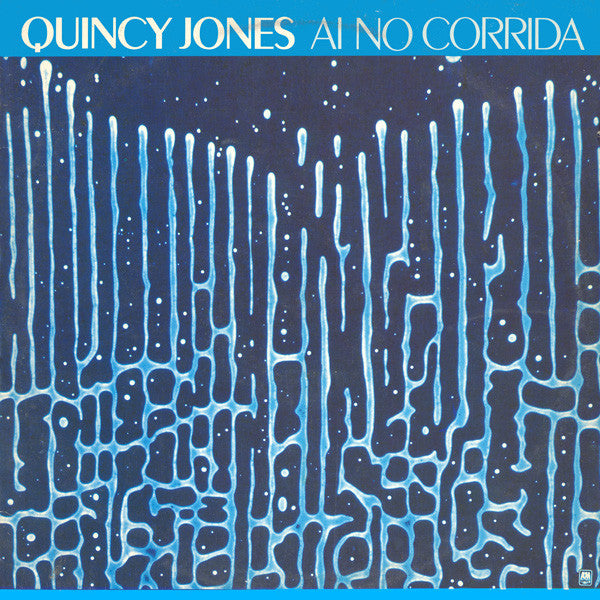 Quincy Jones : Ai No Corrida (12")