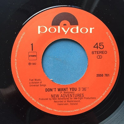 New Adventures : Don't Want You (7", Single)